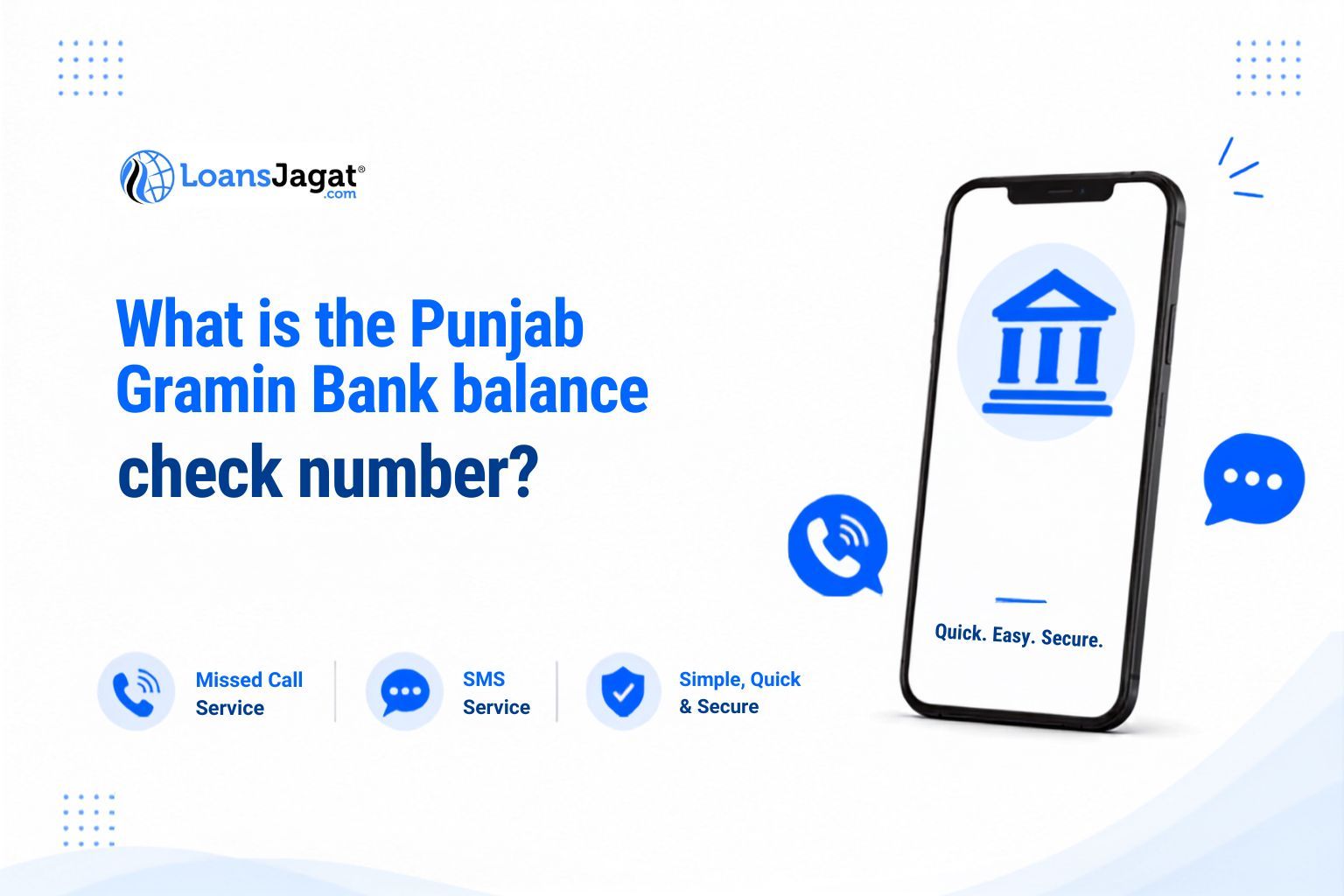 Punjab Gramin Bank Balance Check Number, Missed Call & SMS Banking