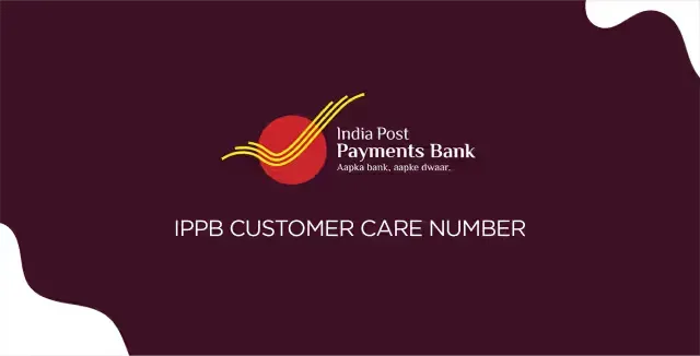 What is the IPPB Customer Care Number?