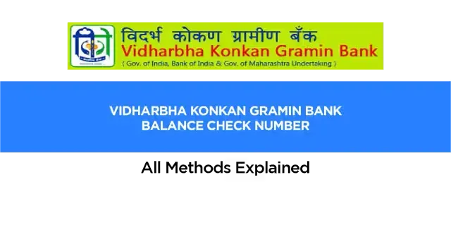 How to Check Vidharbha Konkan Gramin Bank Account Balance in Various Ways