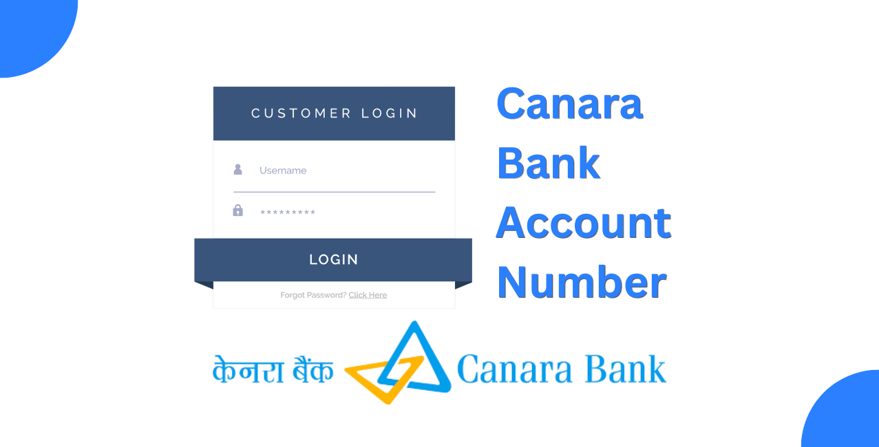 Canara Bank Account Number: Format, Details & Guide