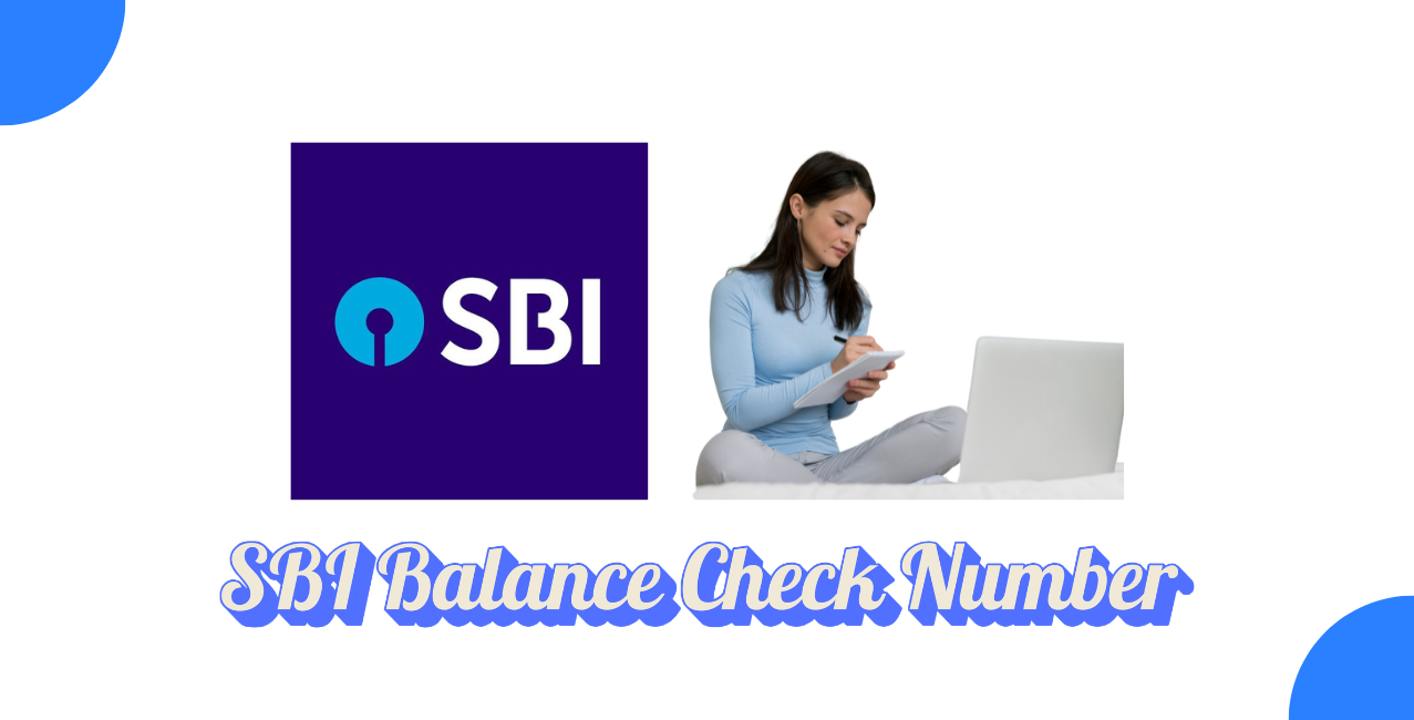 SBI Balance Check Number