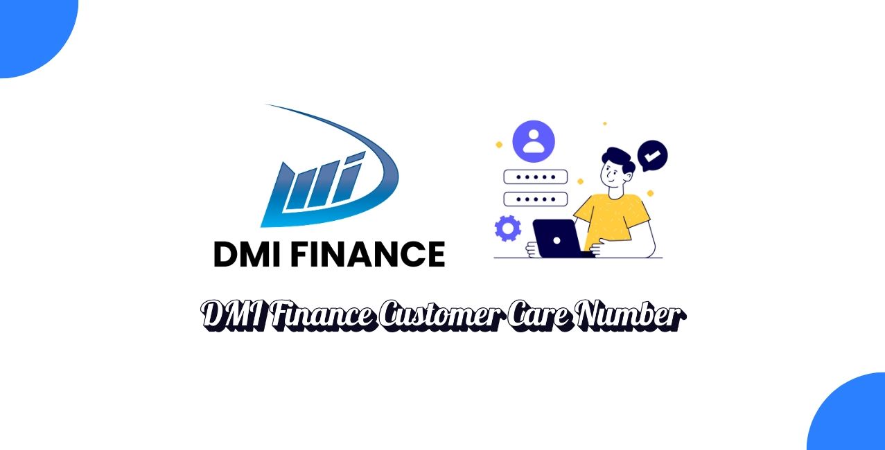 What Is the DMI Finance Customer Care Number