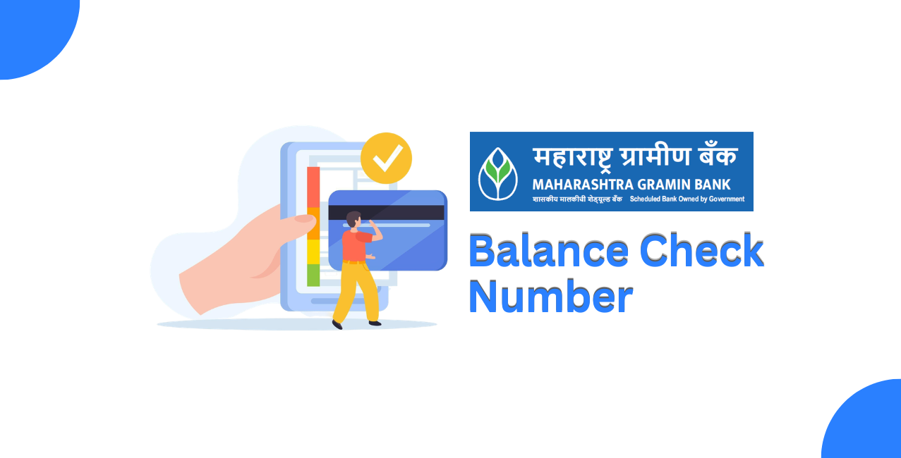Maharashtra Gramin Bank Balance Check Number