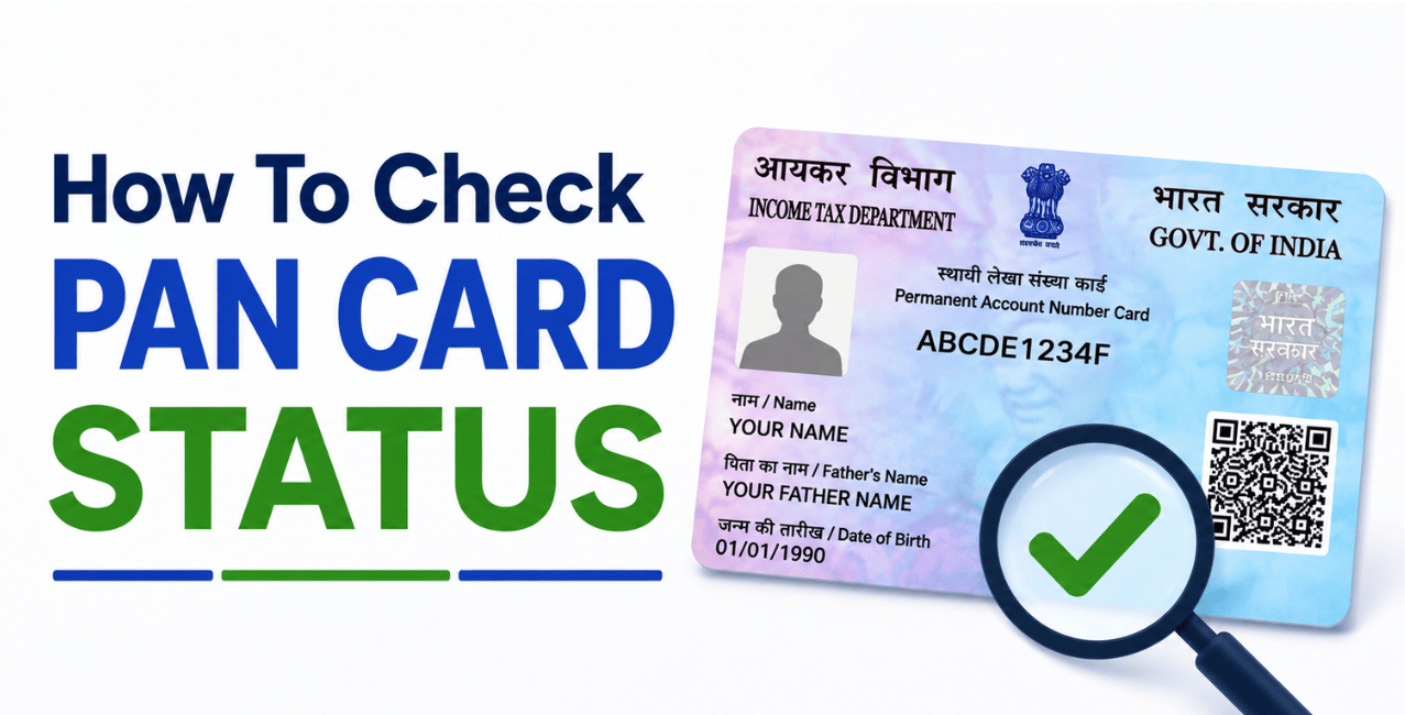 How To Check PAN Card Status?