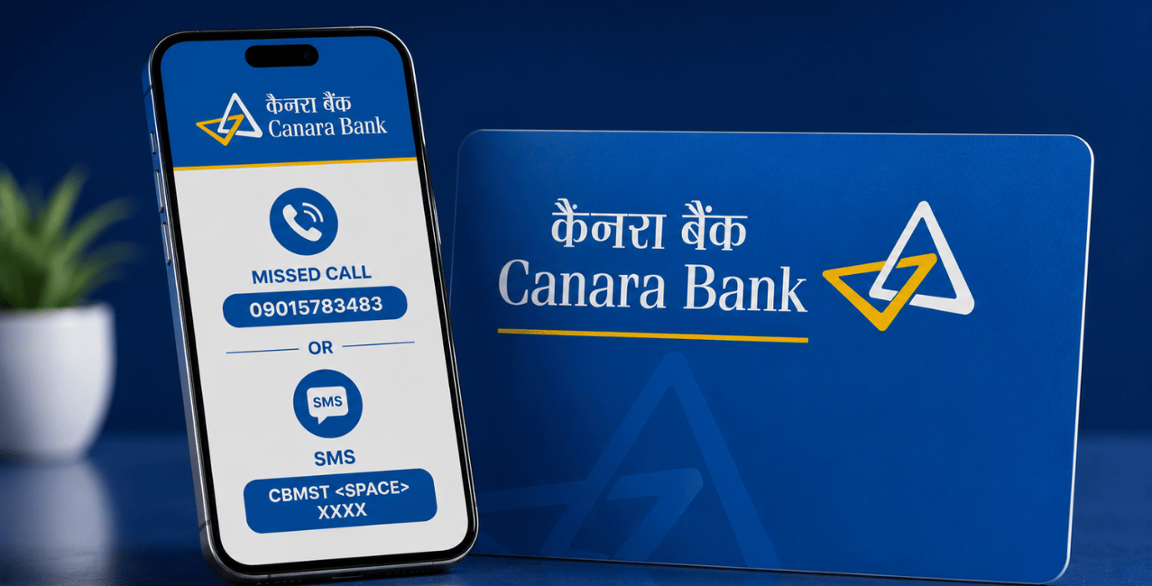 Canara Bank Mini Statement: Missed Call & SMS Number