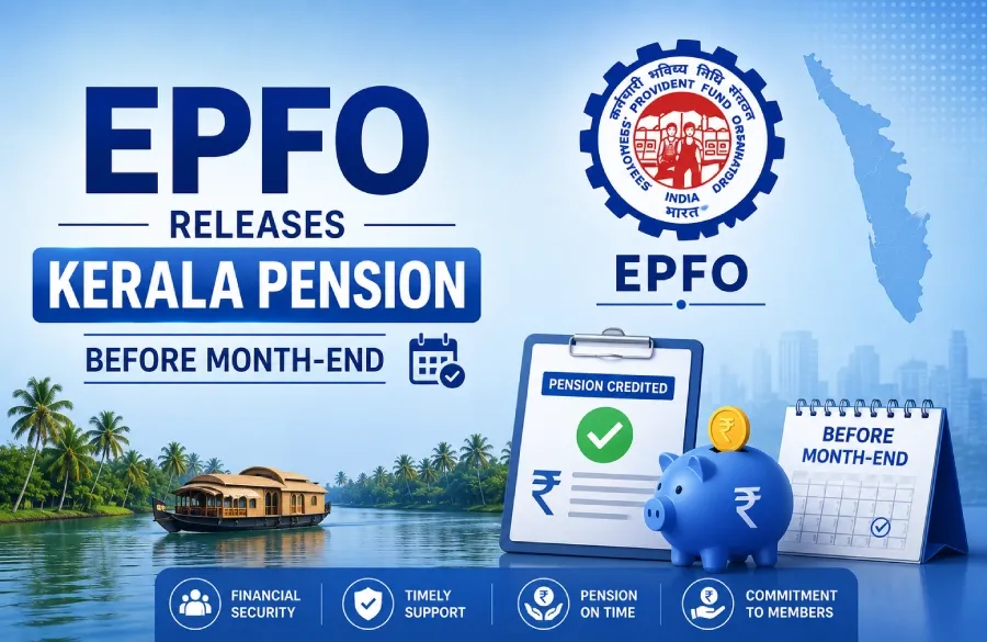 EPFO Releases Kerala Pension Before Month-End, UMANG Checking Steps Inside