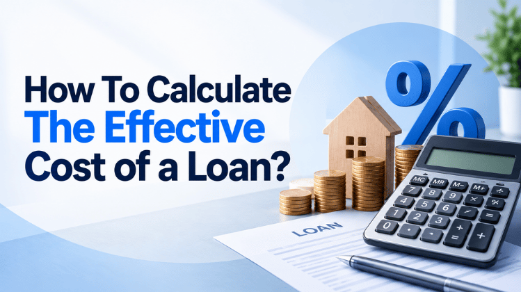 How To Calculate The Effective Cost of a Loan?