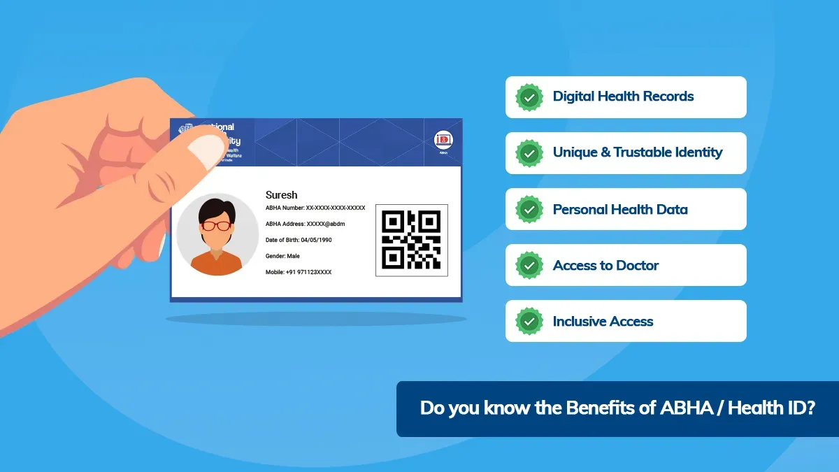 What is ABHA? Benefits, Registration & How to Use It?