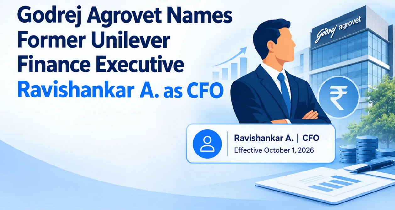 Godrej Agrovet Names Former Unilever Finance Executive Ravishankar A. as CFO