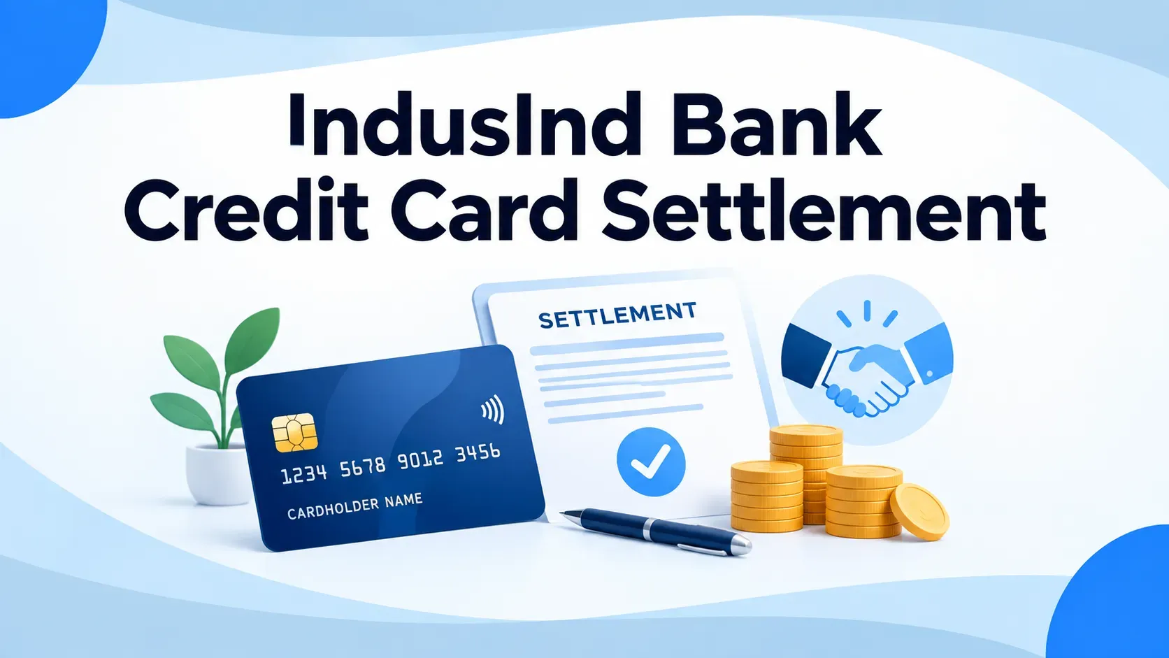 IndusInd Bank Credit Card Settlement 